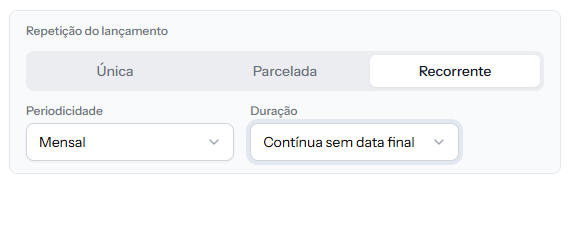 Configuração de repetição de um lançamento no Stacky: opção recorrente, periodicidade mensal e duração contínua sem data final